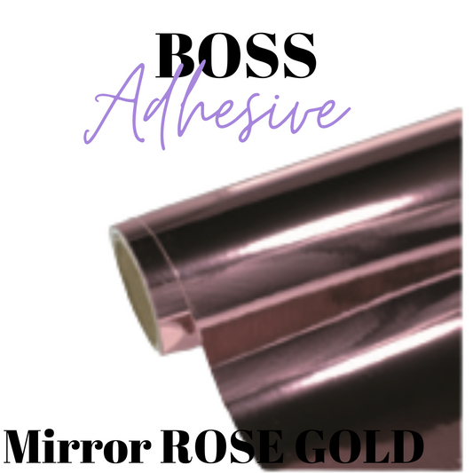 Adhesive Vinyl- Boss Adhesive - MIRROR ROSE GOLD